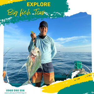 TOUR CÂU CÁ QUANH ĐẢO